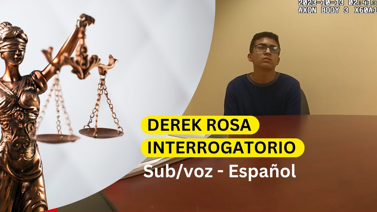 derek rosa interrogation and transcript